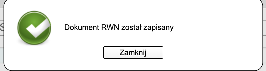 PUE ZUS: Dokument RWN został zapisany message, Zamknij button