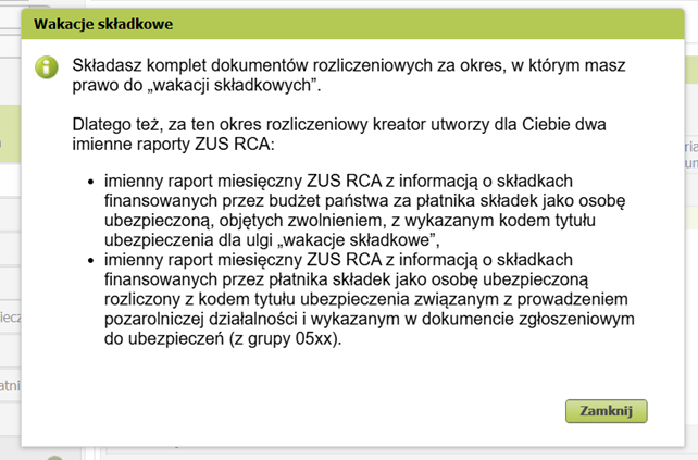 Message about generating ZUS RCA declarations, Zamknij button